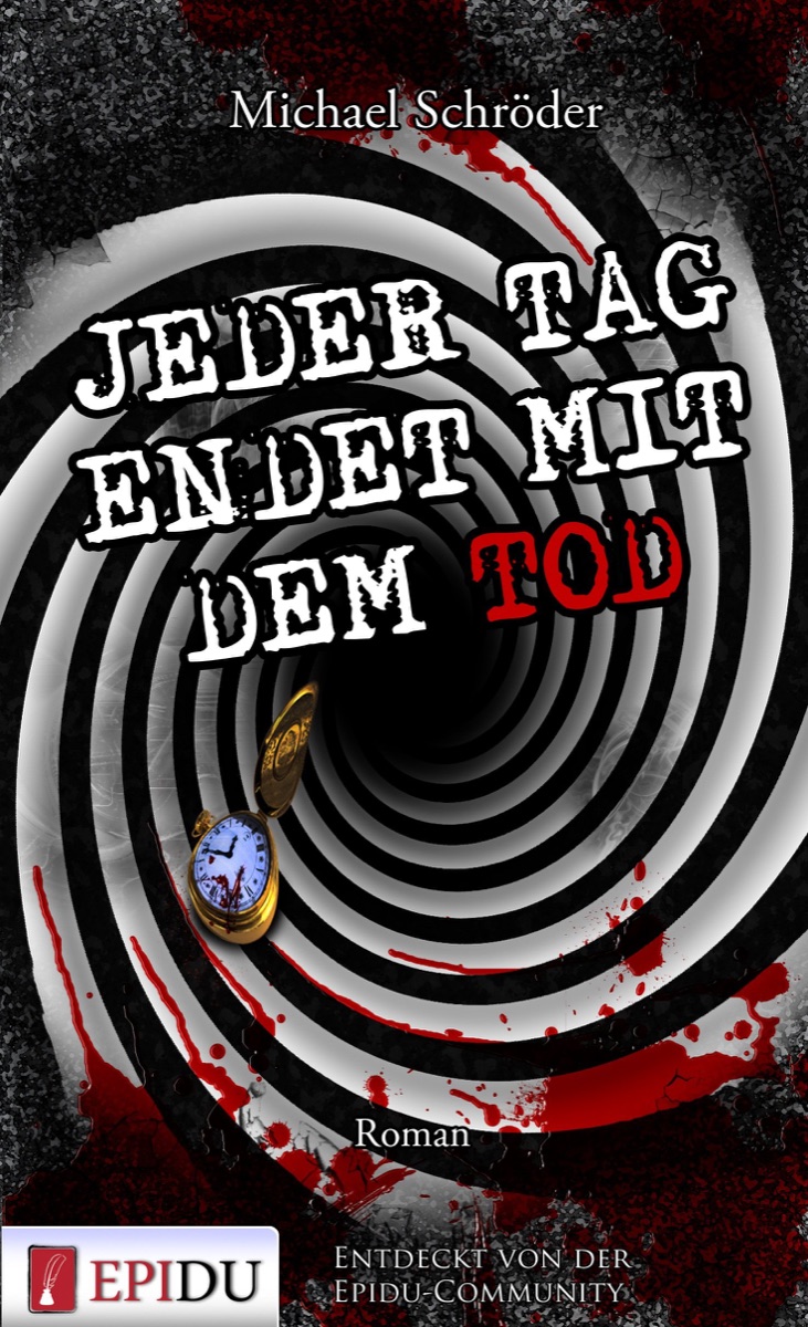 Buchcover von Jeder Tag endet mit dem Tod
